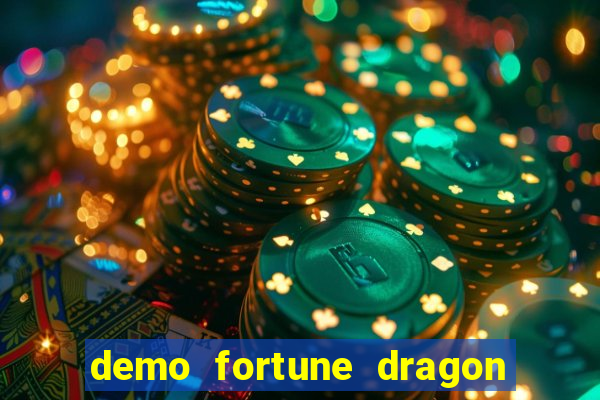 demo fortune dragon com ganho certo